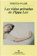 Las vidas privadas de Pippa Lee by Rebecca Miller