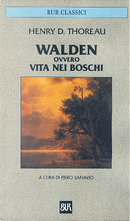 Walden ovvero Vita nei boschi by Henry David Thoreau