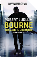 Bourne by Brian Freeman, Robert Ludlum