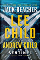 The Sentinel by Andrew Child, Lee Child