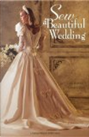 Sew a Beautiful Wedding by Gail Brown, Karen Dillon