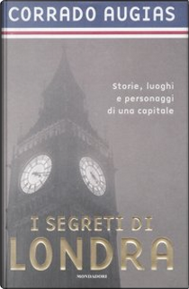 I segreti di Londra by Corrado Augias