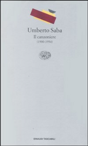 Il canzoniere by Umberto Saba