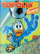 Topolino n. 3121 by Fausto Vitaliano, Giorgio Salati, Jacopo Cirillo, Marco Bosco, Roberto Moscato