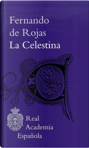 La Celestina by Fernando de Rojas