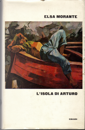 L'isola di Arturo by Elsa Morante, Einaudi, idBinding_0 - Anobii