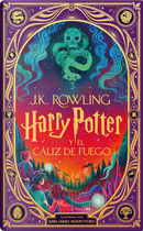 Harry Potter y el Cáliz de fuego by J.K. Rowling