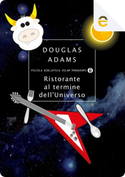 Ristorante al termine dell'universo by Douglas Adams