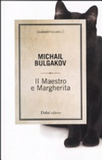Il Maestro e Margherita by Michail Bulgakov