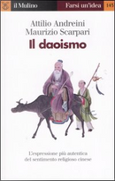 Il daoismo by Attilio Andreini, Maurizio Scarpari