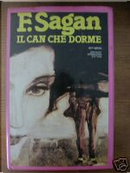 Il can che dorme by Francoise Sagan