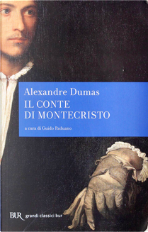 Il conte di Montecristo by Alexandre Dumas