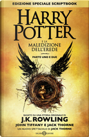 Harry Potter e la maledizione dell'erede by J. K. Rowling, Jack Thorne, John Tiffany