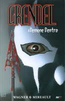 Grendel Il Demone Dentro by Matt Wagner