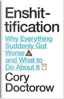 Enshittification by Cory Doctorow