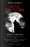 O Clã da Loba by Maite Carranza