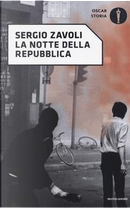La notte della Repubblica by Sergio Zavoli