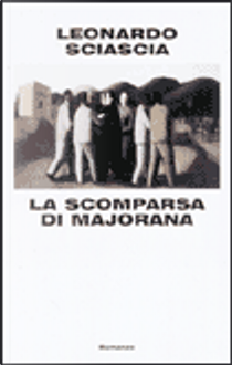 La scomparsa di Majorana by Leonardo Sciascia
