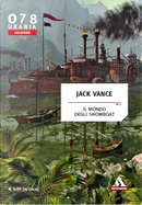 Il mondo degli Showboat by Jack Vance