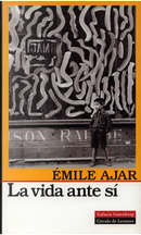 La vida ante sí by Emile Ajar
