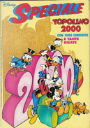 Speciale Topolino 2000 by Angelo Bioletto, Claudio Sciarrone, Fabio Michelini, Giorgio Cavazzano, Giorgio Pezzin, Guido Martina, Romano Scarpa