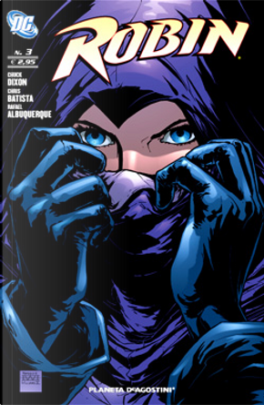 Robin (nuova serie) n. 3 by Chris Batista, Chuck Dixon, Rafael Albuquerque