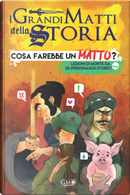 Cosa farebbe un matto? by Edoardo Dantonia