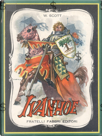 Ivanhoe by Sir Walter Scott