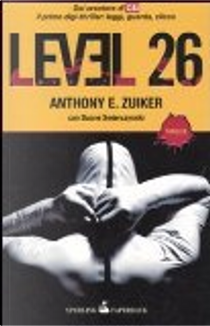 Level 26 by Anthony E. Zuiker, Duane Swierczynski
