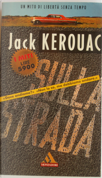 Sulla strada by Jack Kerouac
