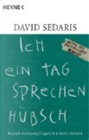Ich ein Tag sprechen hübsch by David Sedaris