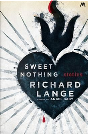 Sweet Nothing by Richard Lange
