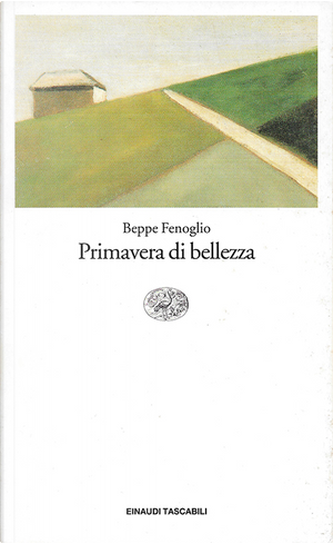 Primavera di bellezza by Beppe Fenoglio