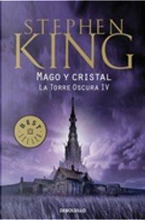 La Torre Oscura, vol. 4 by Stephen King