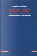 Da Marx a Marx