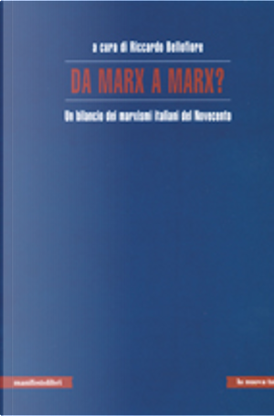 Da Marx a Marx