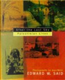 After the Last Sky by Edward W. Said