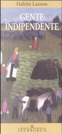 Gente indipendente by Halldór Laxness