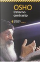 L'eterno contrasto by Osho