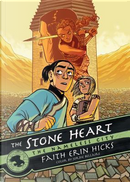 The Stone Heart by Faith Erin Hicks