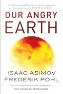 Our Angry Earth by Isaac Asimov