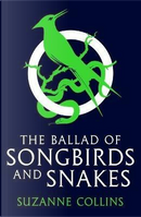 The Ballad of Songbirds and Snakes by Suzanne Collins