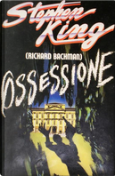 Ossessione by Stephen King