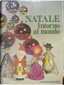 Natale intorno al mondo by Claude Kailer, Rosemary Lowndes
