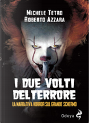 I due volti del terrore by Michele Tetro, Roberto Azzara