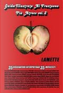 Guida illustrata al frastuono più atroce vol. 2 by Adrio Petrucci, Alberto Corradi, Angelo Mennillo, Antonio Sileo, Armin Barducci, Claudio Parentela, Daniela Perissinotto, Elena Rapa, Filippo Scòzzari, Gianluca Costantini, Giorgio Santucci, Giulia Sagramola, Giuseppe Palumbo, Hannes Pasqualini, Lorenzo Manià, Luca Genovese, Luca Tieri, Luca Vanzella, Manuel De Carli, Marino Neri, Massimo Giacon, Matteo Fenoglio, Mauro Vecchi, Michele Penco, Paolo Bacilieri, Roberto Perciballi, Sacha Biazzo, Stefano Alghisi, Stefano Zattera, Tiziano Angri