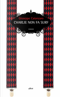 Charlie non fa surf by Giuseppe Catanzaro