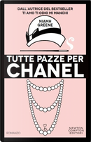 Tutte pazze per Chanel by Niamh Greene