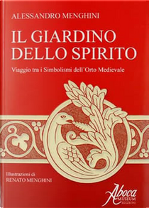 Il giardino dello spirito by Alessandro Menghini