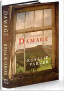 Damage by Rosalie Parker